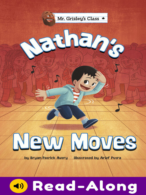 Title details for Nathan's New Moves by Bryan Patrick Avery - Available